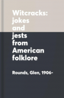 Witcracks__jokes_and_jests_from_American_folklore