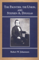 The_Frontier__the_Union__and_Stephen_A__Douglas