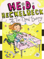 Heidi_Heckelbeck_and_the_tie-dyed_bunny