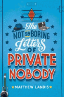 The_not-so-boring_letters_of_private_nobody