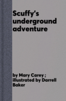 Scuffy_s_underground_adventure
