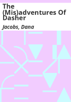 The__Mis_adventures_of_Dasher
