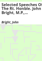 Selected_speeches_of_the_Rt__Honble__John_Bright__M_P___on_public_questions