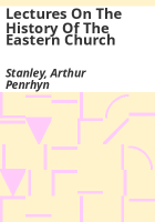 Lectures_on_the_history_of_the_Eastern_church
