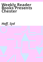 Weekly_Reader_Books_presents_Chester