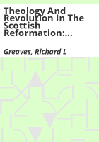 Theology_and_revolution_in_the_Scottish_reformation