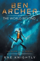 Ben_Archer_and_the_world_beyond
