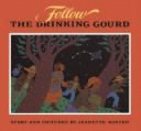 Follow_the_drinking_gourd