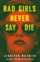 Bad_girls_never_say_die
