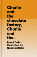Charlie_and_the_chocolate_factory__Charlie_and_the_great_glass_elevator