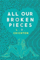 All_our_broken_pieces