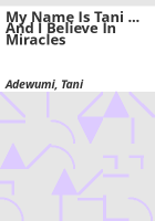 My_name_is_Tani_____and_I_believe_in_miracles