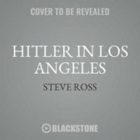 Hitler_in_Los_Angeles