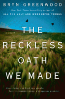 The_reckless_oath_we_made