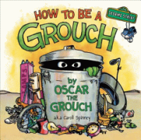 How_to_be_a_grouch