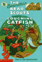 The_Berenstain_Bear_Scouts_and_the_coughing_catfish