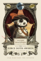 William_Shakespeare_s_The_force_doth_awaken