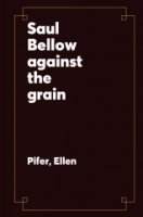 Saul_Bellow_against_the_grain