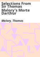 Selections_from_Sir_Thomas_Malory_s_Morte_Darthur