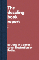 The_dazzling_book_report