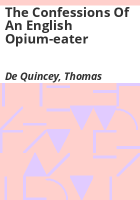 The_confessions_of_an_English_opium-eater