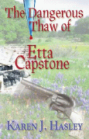 The_dangerous_thaw_of_Etta_Capstone