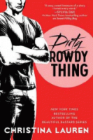 Dirty_rowdy_thing
