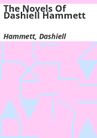 The_novels_of_Dashiell_Hammett