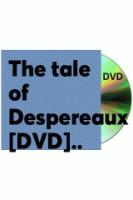 The_tale_of_Despereaux